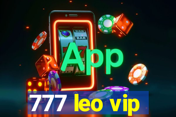 777 leo vip